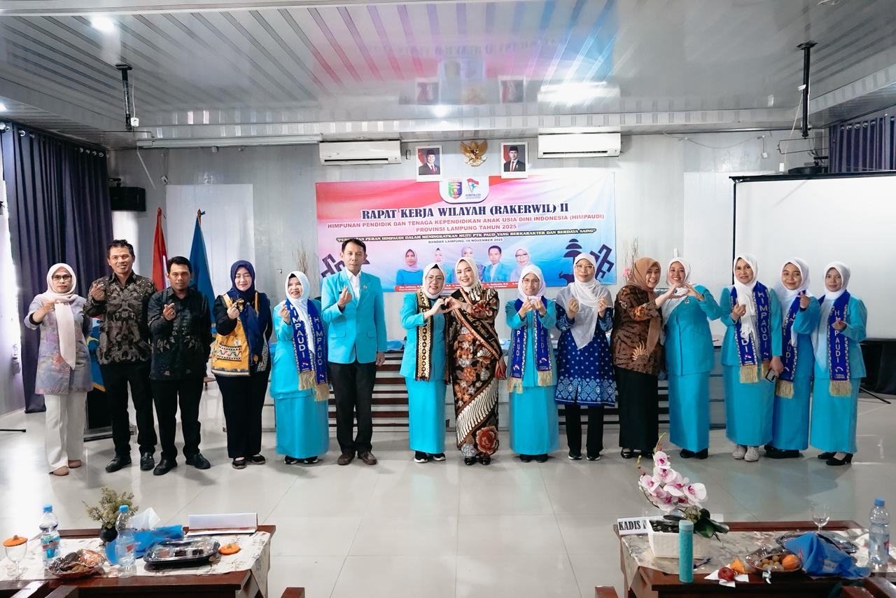Bunda PAUD Provinsi Lampung Buka Rakerwil II Himpaudi 2025, Perkuat Peran Pendidik dalam Mewujudkan PAUD Berkualitas dan Berkarakter
